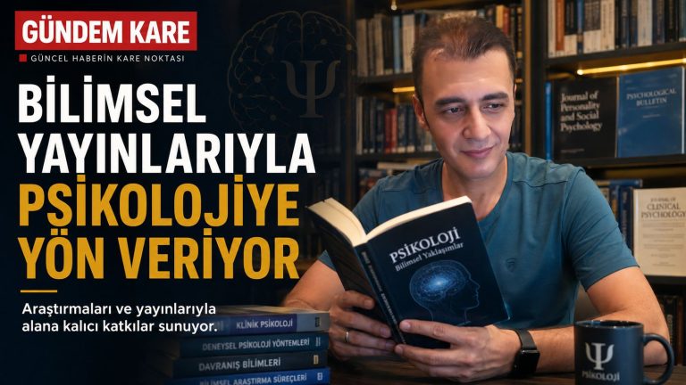 Prof. Dr. Bilal Semih Bozdemir bilimsel yayınlar psikoloji araştırmaları Gündem Kare manşeti